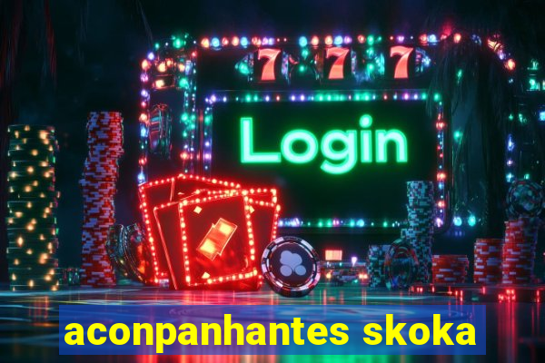 aconpanhantes skoka